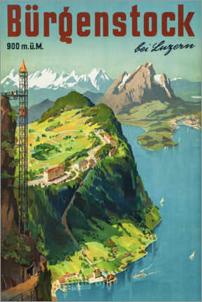 Akryylilasitaulu  Bürgenstock near Lucerne - Vintage Travel Collection
