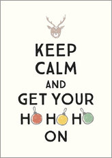 Alumiinitaulu  Keep calm and get your Hohoho on - Typobox